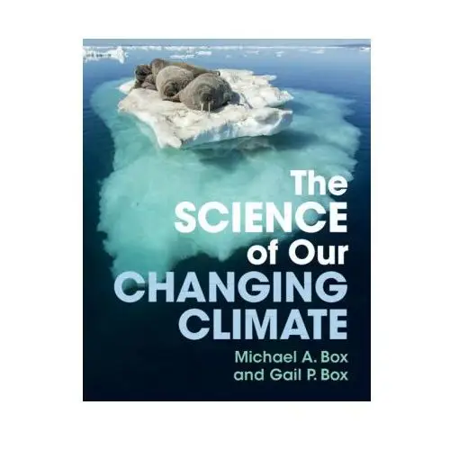 The science of our changing climate Cambridge university press