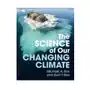 The science of our changing climate Cambridge university press Sklep on-line