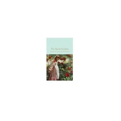 The Secret Garden Frances Hodgson Burnett