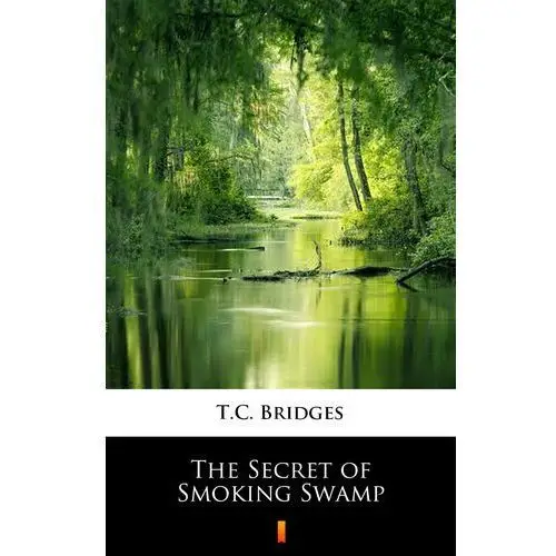 The Secret of Smoking Swamp