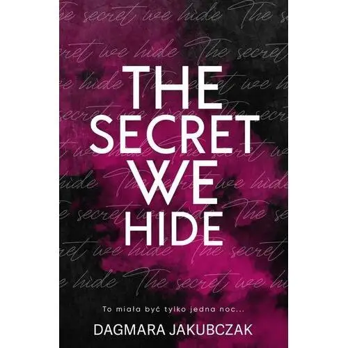 The secret we hide