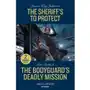 The Sheriff's To Protect / The Bodyguard's Deadly Mission Johnson, Janice Kay; Helm, Nicole Sklep on-line