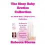 The sissy baby erotica collection: an adult baby / diaper lover collection Createspace independent publishing platform Sklep on-line