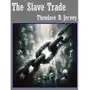 The Slave Trade Sklep on-line