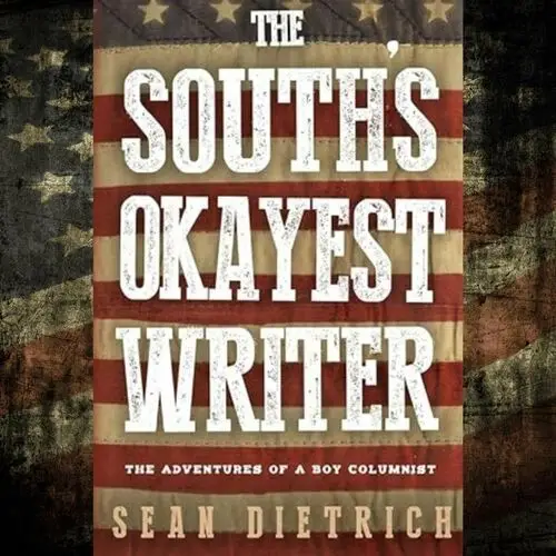 The South's Okayest Writer