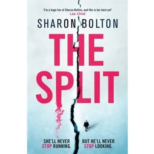 The Split: The most gripping, twisty thriller of the year (A Richard & Judy Book Club pick)