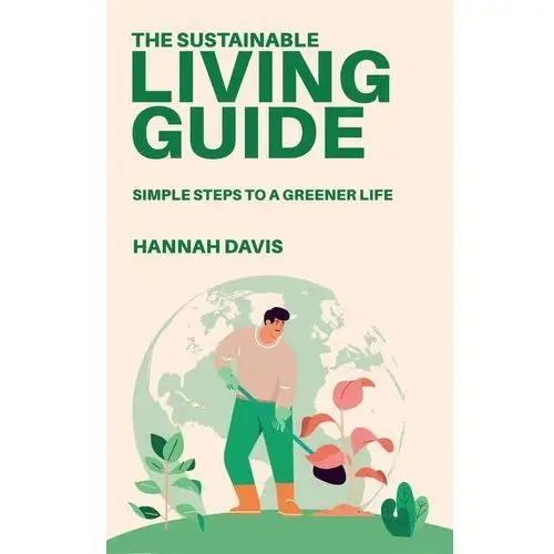 The Sustainable Living Guide