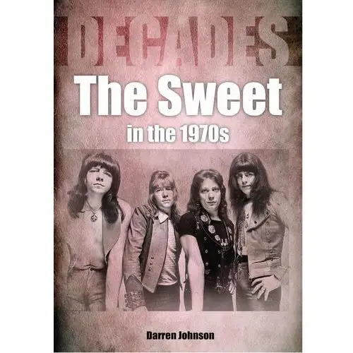 The Sweet in the 1970s - ebook EPUB