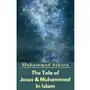 The Tale of Jesus & Muhammad In Islam Sklep on-line