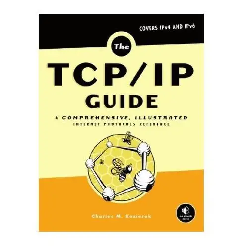 The TCP/IP-Guide Kozierok, Charles M