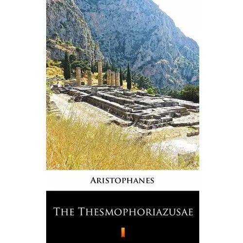 The Thesmophoriazusae