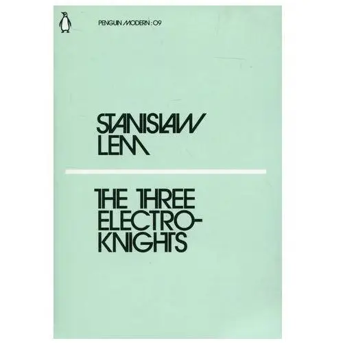 The Three Electroknights Lem Stanislaw