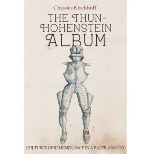 The Thun-Hohenstein Album Kirchhoff, Chassica (Author)