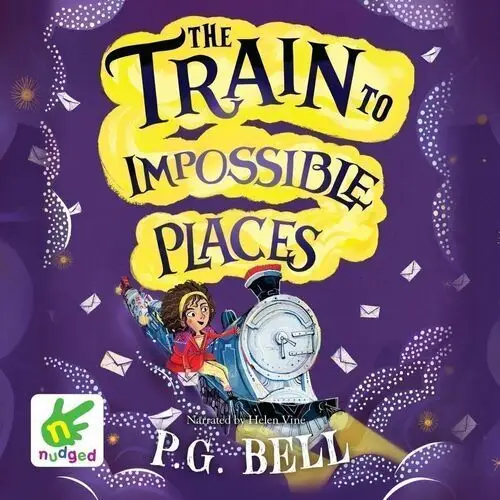 The Train to Impossible Places