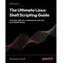 The Ultimate Linux Shell Scripting Guide Sklep on-line