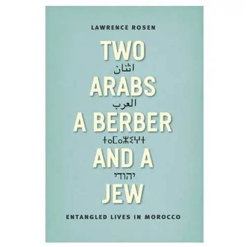 The university of chicago press Two arabs, a berber, and a jew