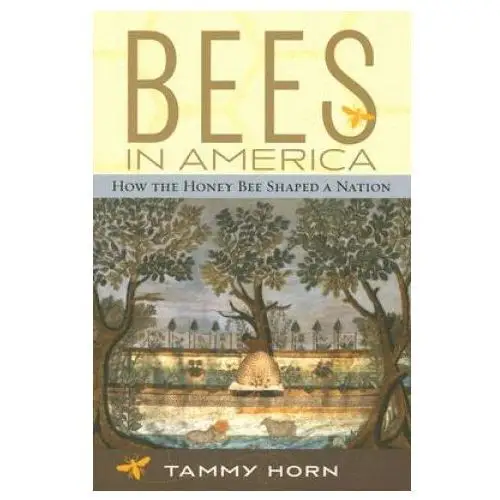 The university press of kentucky Bees in america