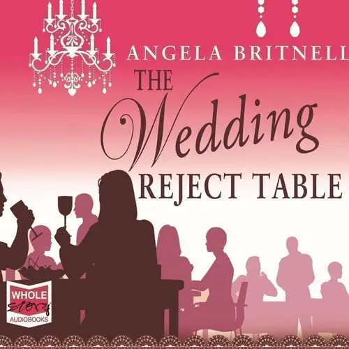 The Wedding Reject Table