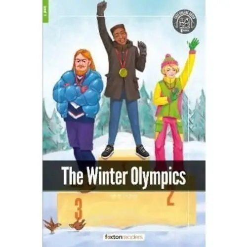 The winter olympics - foxton readers level 1 (400 headwords cefr a1-a2) with free online audio Books, foxton; webley, jan