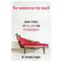 The women on my couch: stories of sex, love and psychotherapy Createspace independent publishing platform Sklep on-line