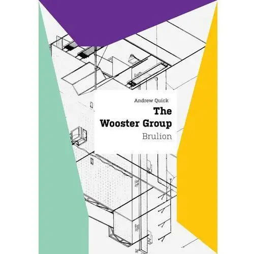 The Wooster Group. Brulion,791KS (6629033)