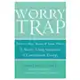 The worry trap New harbinger publications Sklep on-line