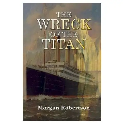 The wreck of the titan Createspace independent publishing platform