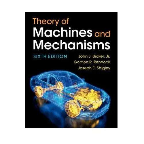 Theory of Machines and Mechanisms