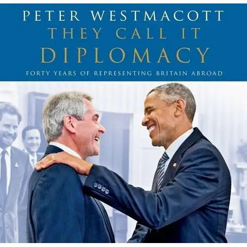 They Call It Diplomacy