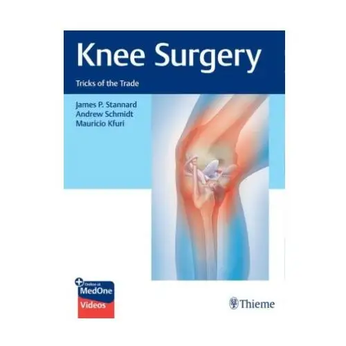 Thieme medical publishers inc Knee surgery: tricks of the trade