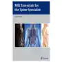 Thieme medical publishers inc Mri essentials for the spine specialist Sklep on-line