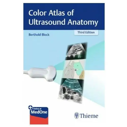 Thieme publishing group Color atlas of ultrasound anatomy