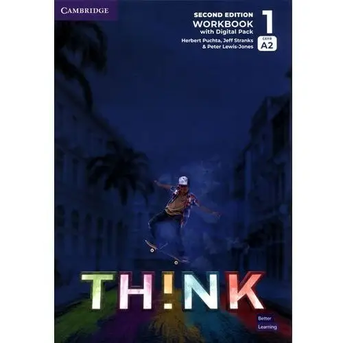 Think 1 A2 Workbook with Digital Pack British English Puchta Herbert, Stranks Jeff, Lewis-Jones Peter