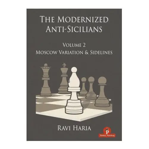 Thinkers publishing Modernized anti-sicilians - volume 2