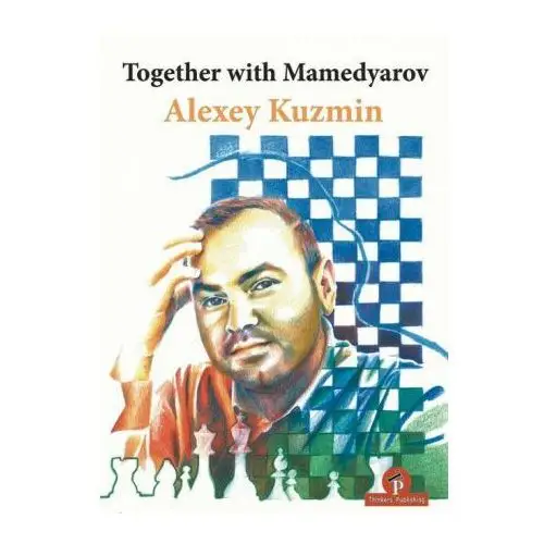 Thinkers publishing Together with mamedyarov