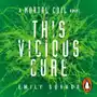 This Vicious Cure (Mortal Coil Book 3) Sklep on-line