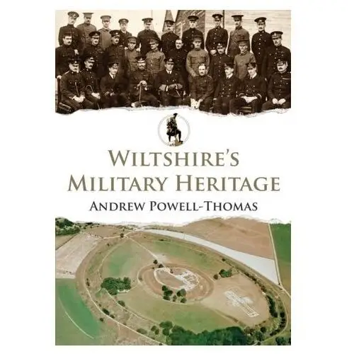 Wiltshire's military heritage Thomas a. powell