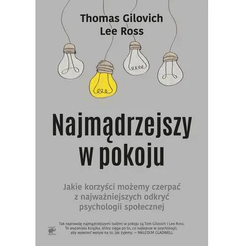 Thomas gilovich, lee ross Najmądrzejszy w pokoju