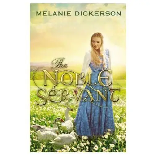 Thomas nelson publishers Noble servant