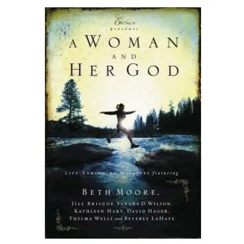 Woman and her god Thomas nelson publishers