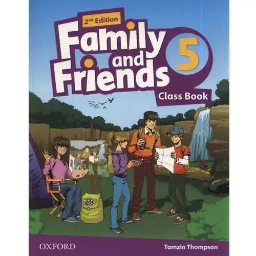 Family and Friends 2E 5 CB OXFORD - Tamzin Thompson