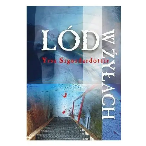 Thora. Tom 4. Lód w żyłach