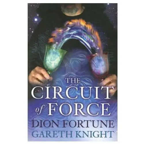 Thoth publications Circuit of force