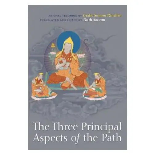 Three principal aspects of the path Shambhala publications inc