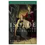 Three rivers pr Isolde, queen of the western isle: the first of the tristan and isolde novels Sklep on-line