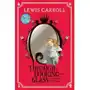 Through the Looking-Glass and what Alice found there Carroll, Lewis Sklep on-line