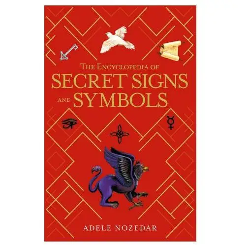 The Encyclopedia of Secret Signs and Symbols