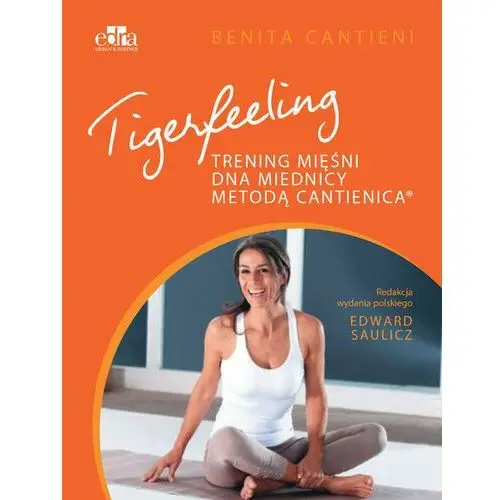 Tigerfeeling Trening mięśni dna miednicy metodą Cantienica