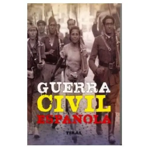 Tikal ediciones Guerra civil española (enciclopedia universal)