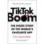 TikTok Boom: The Inside Story of the World's Favourite App Sklep on-line